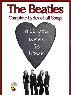 cover image of Complete lyrics of all songs